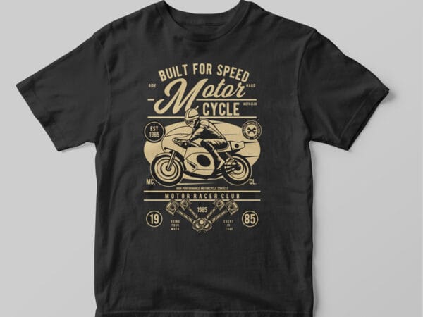 T-shirt Built for Speed Motorcycle